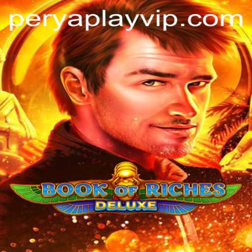 Book of Riches Deluxe: Discover the Adventure with PeryaPlay