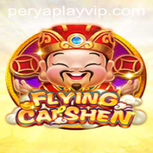 Exploring FlyingCaiShen: A Dive into PeryaPlay's Latest Arcade Sensation