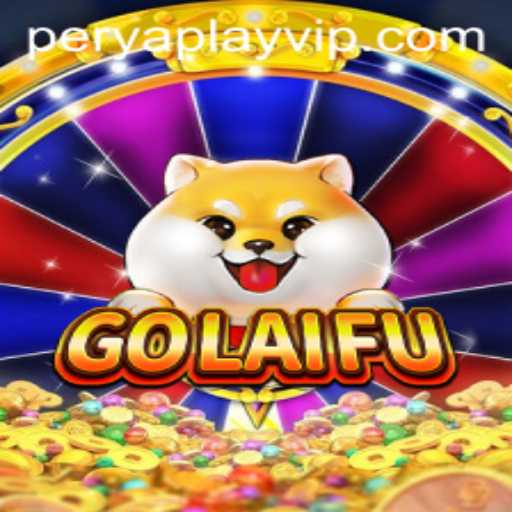Discovering the Magic of GoLaiFu: The New Innovative Game from PeryaPlay