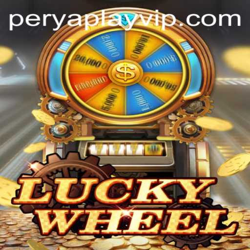 Exploring the Thrills of LuckyWheel: A PeryaPlay Experience