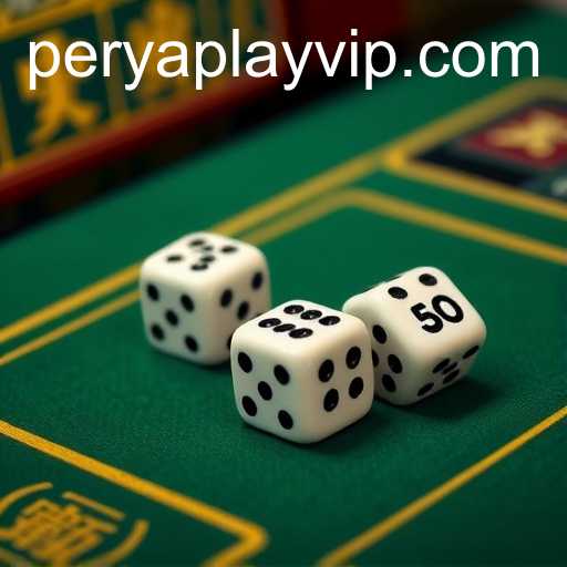 Exploring Sic Bo: The Ancient Game of Chance with PeryaPlay